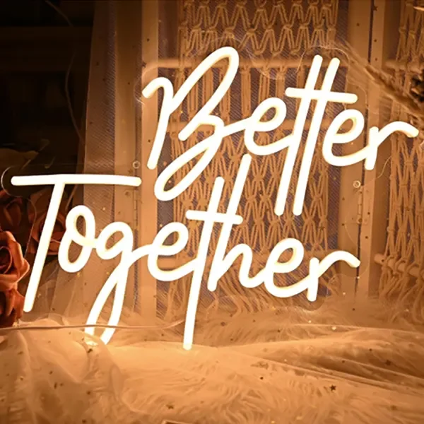 Letrero de Better Together